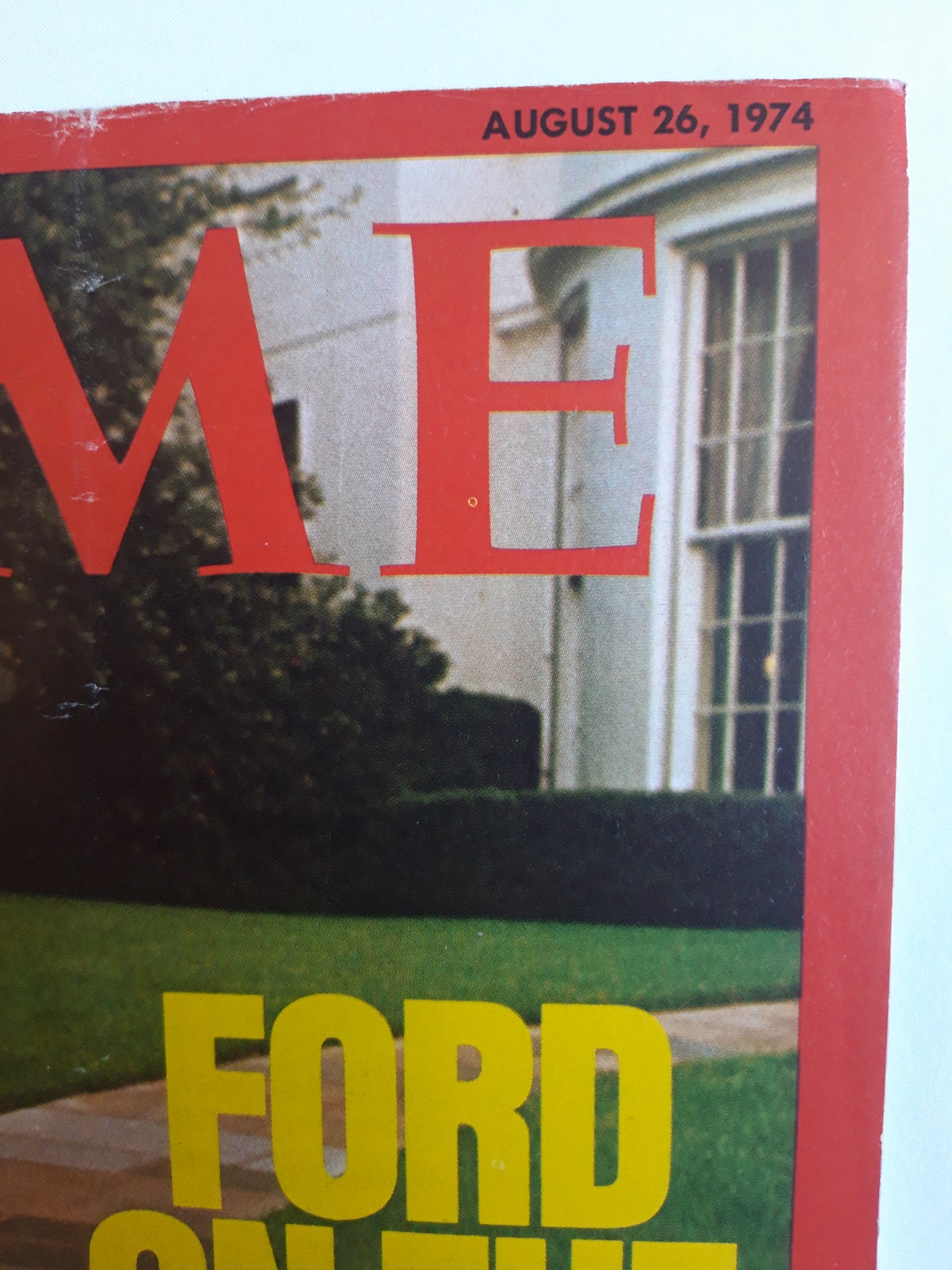 Time magazine Gerald Rudolph Ford Jr. On the Move 26.08.1974 August 1974