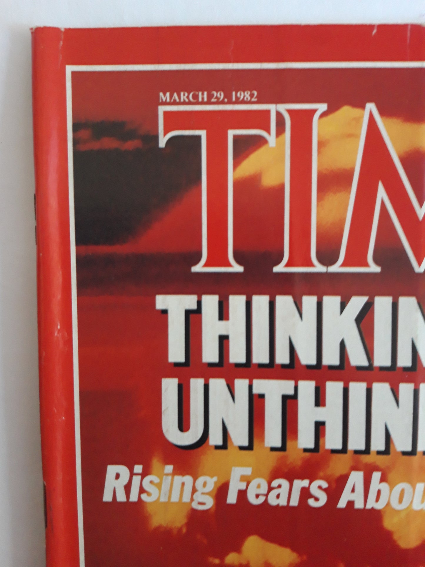 Time magazine Thinking The Unthinkable Rising Fears About Nuclear War 29.03.1982 März 1982