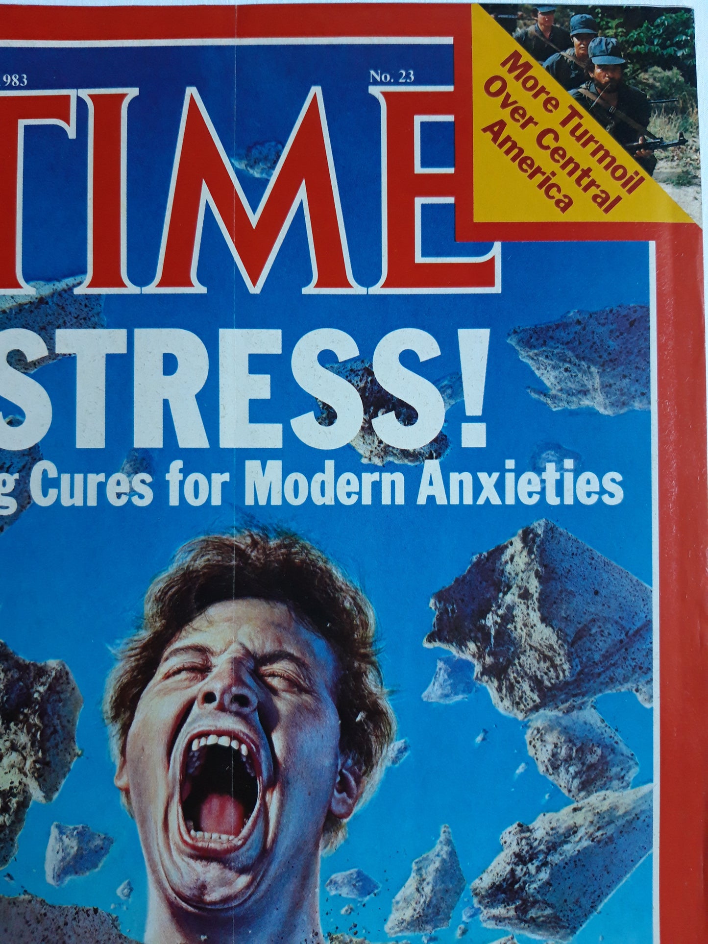 Time magazine Stress! Seeking Cures for Modern Anxieties More Turmoil Over Central America 06.06.1983 Juni 1983 No. 23