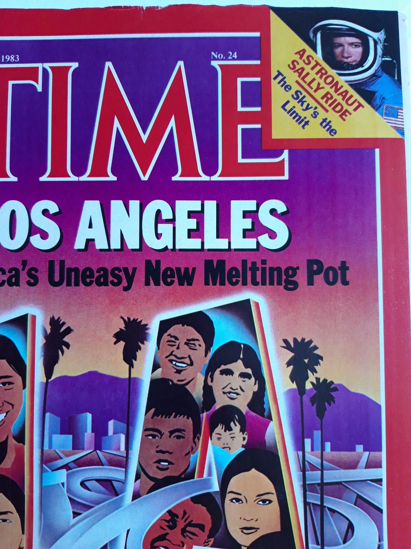 Time magazine Los Angeles America`s Uneasy New Melting Pot Astronaut Sally Ride The Sky´s the Limit 13.06.1983 Juni 1983 No.24