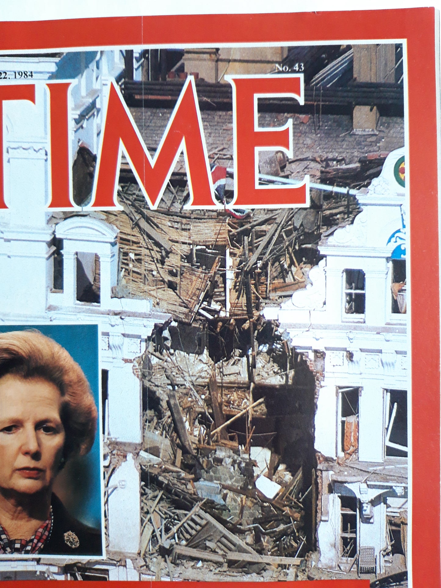 Time magazine Margaret Thatcher I.R.A. Terrorists Strike Again 22.10.1984 Oktober 1984 No.43