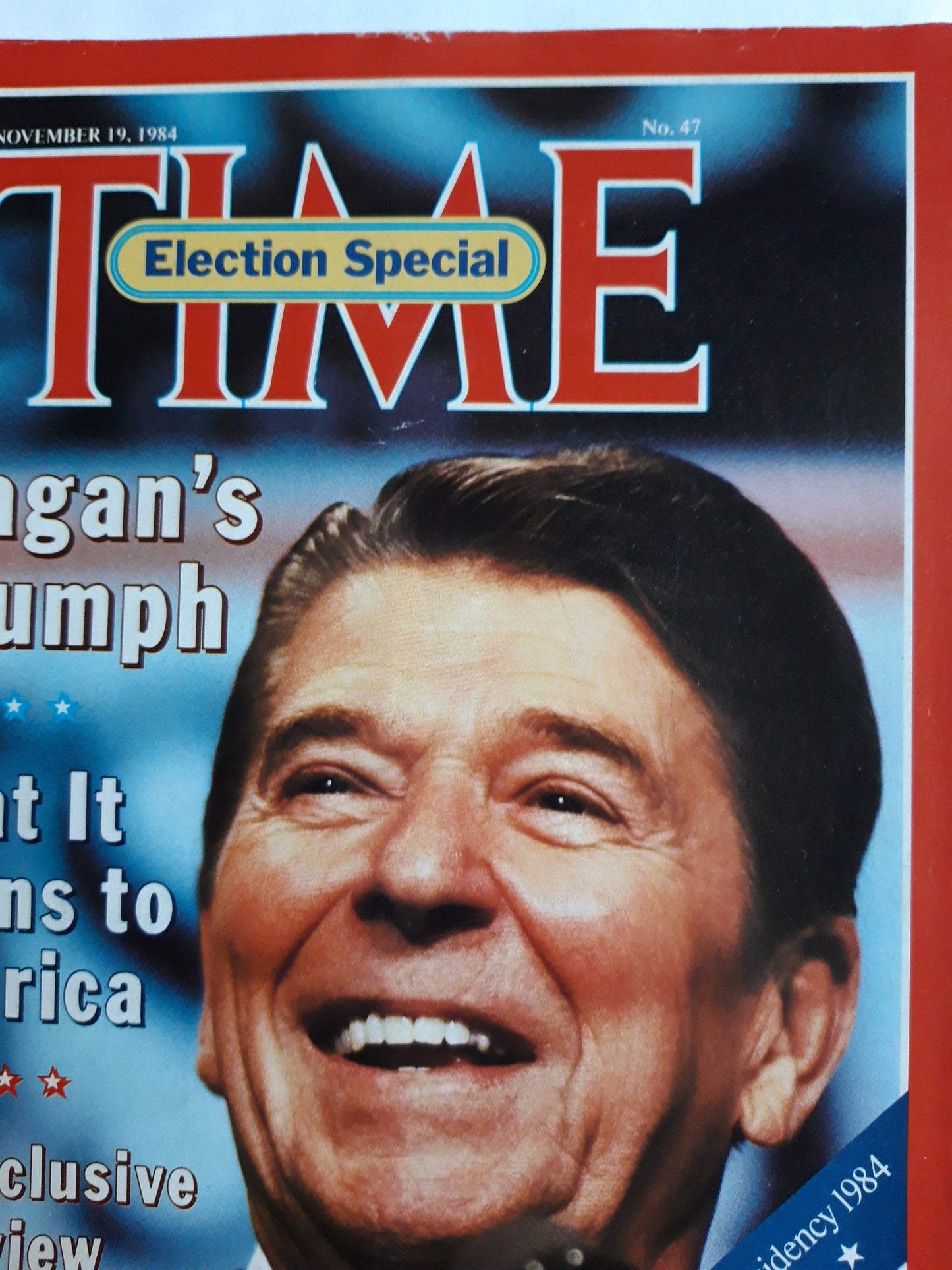 Time magazine Ronald Reagan`s Triumph 19.11.1984 November 1984 No.47