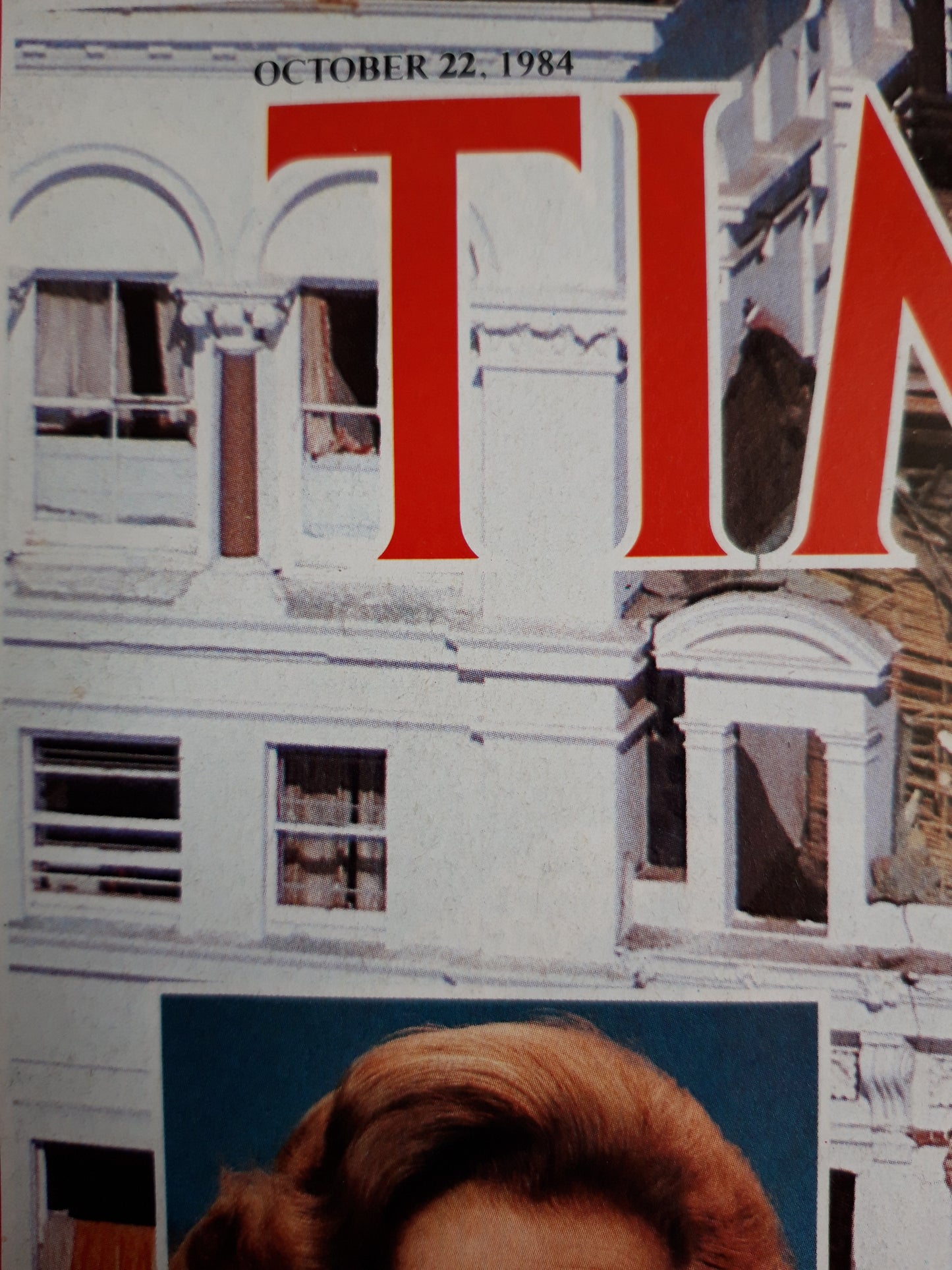 Time magazine Margaret Thatcher I.R.A. Terrorists Strike Again 22.10.1984 Oktober 1984 No.43