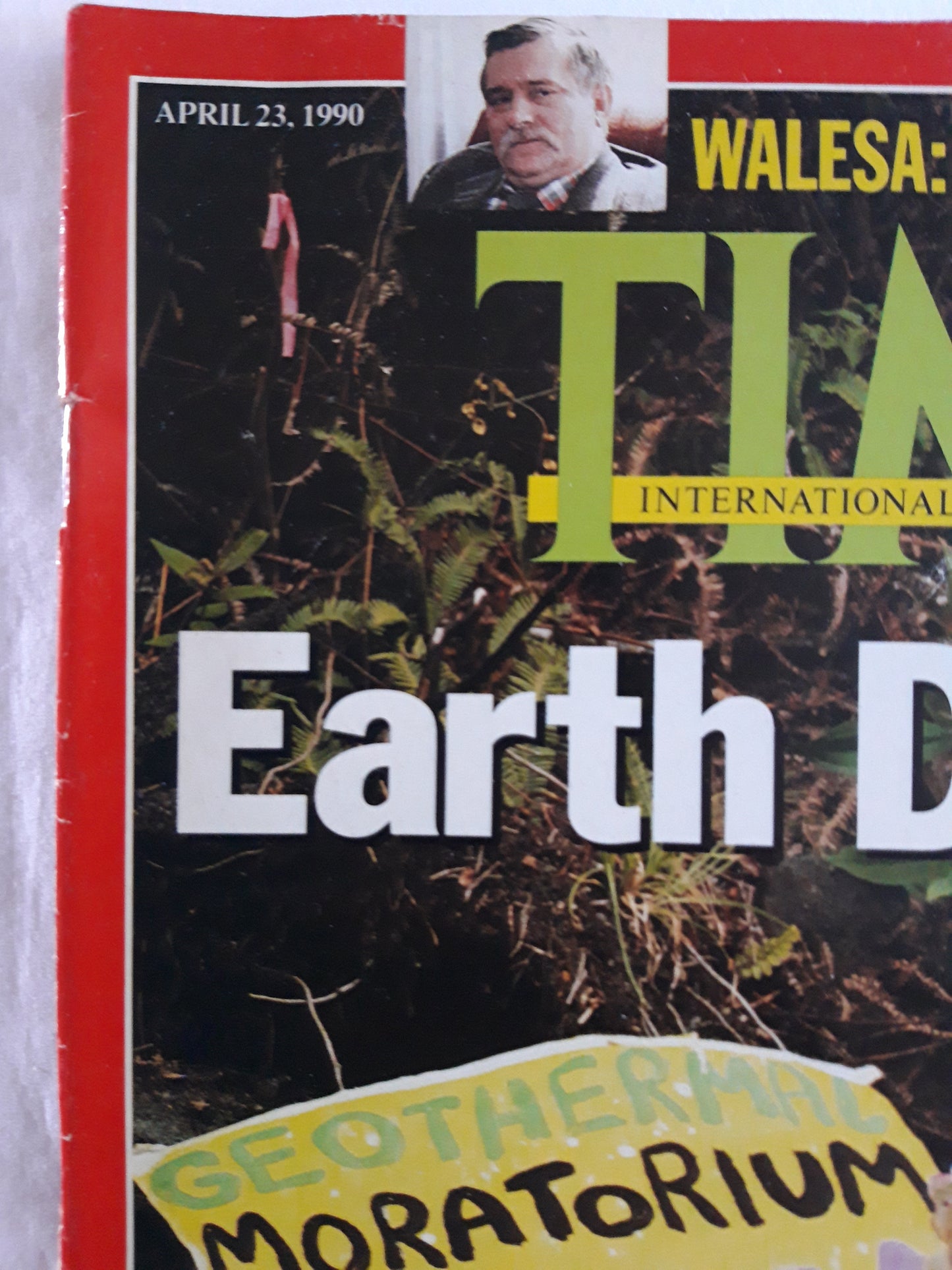 Time magazine Earth Day ´90 Walesa Environmental activism captures the world´s imagination 23.04.1990 April 1990