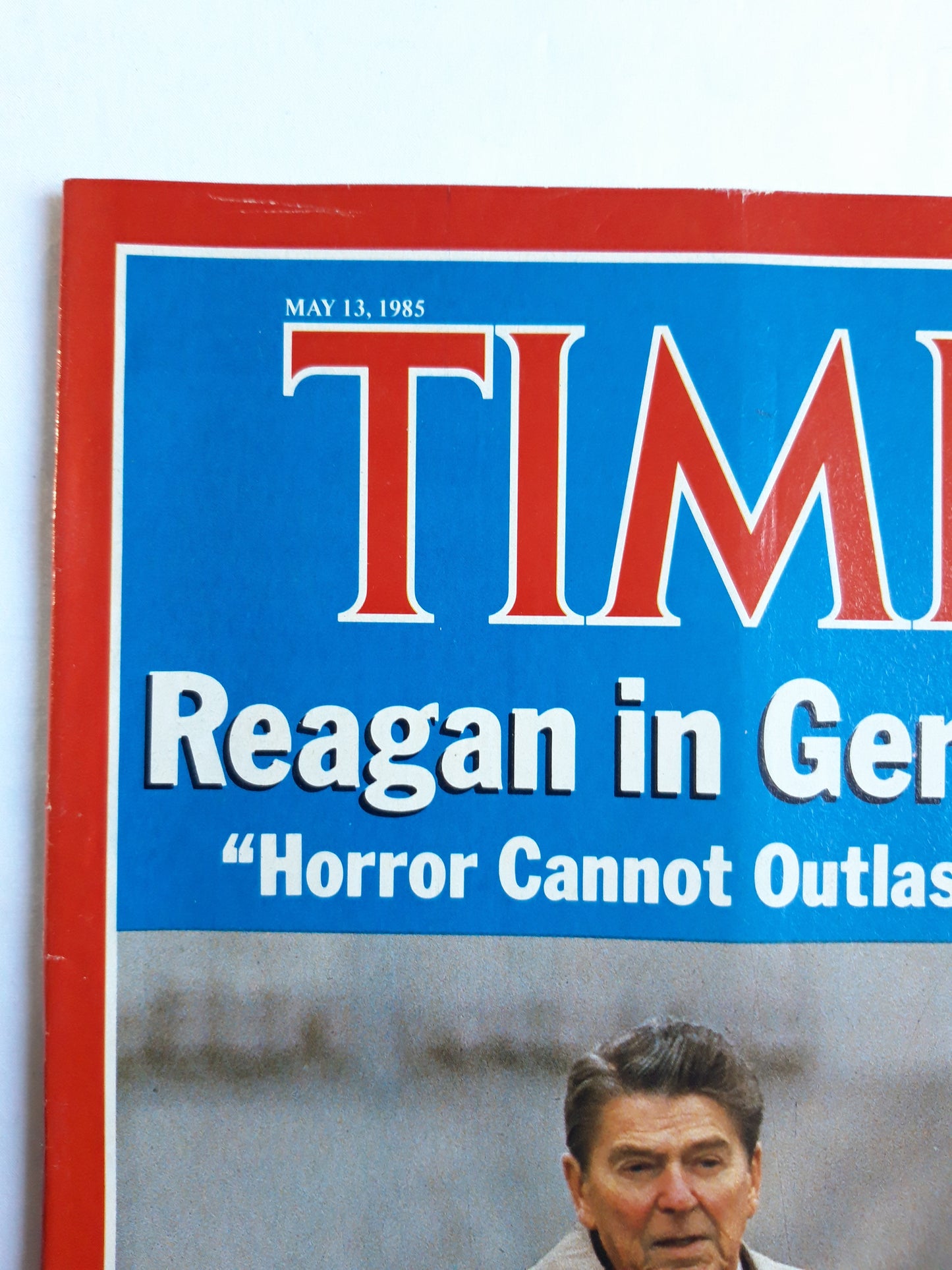 Time magazine Ronald Reagan in Germany Bergen-Belsen Horror Cannot Outlast Hope 13.05.1985 Mai 1985 No.19