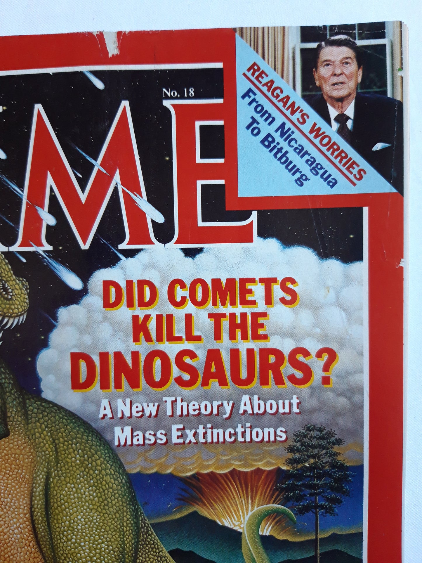 Time magazine Did Comets Kill The Dinosaurs? A New Theory About Mass Extinctions Ronald Reagan´s Worries From Nicaragua To Bitburg 06.05.1985 Mai 1985 No.18