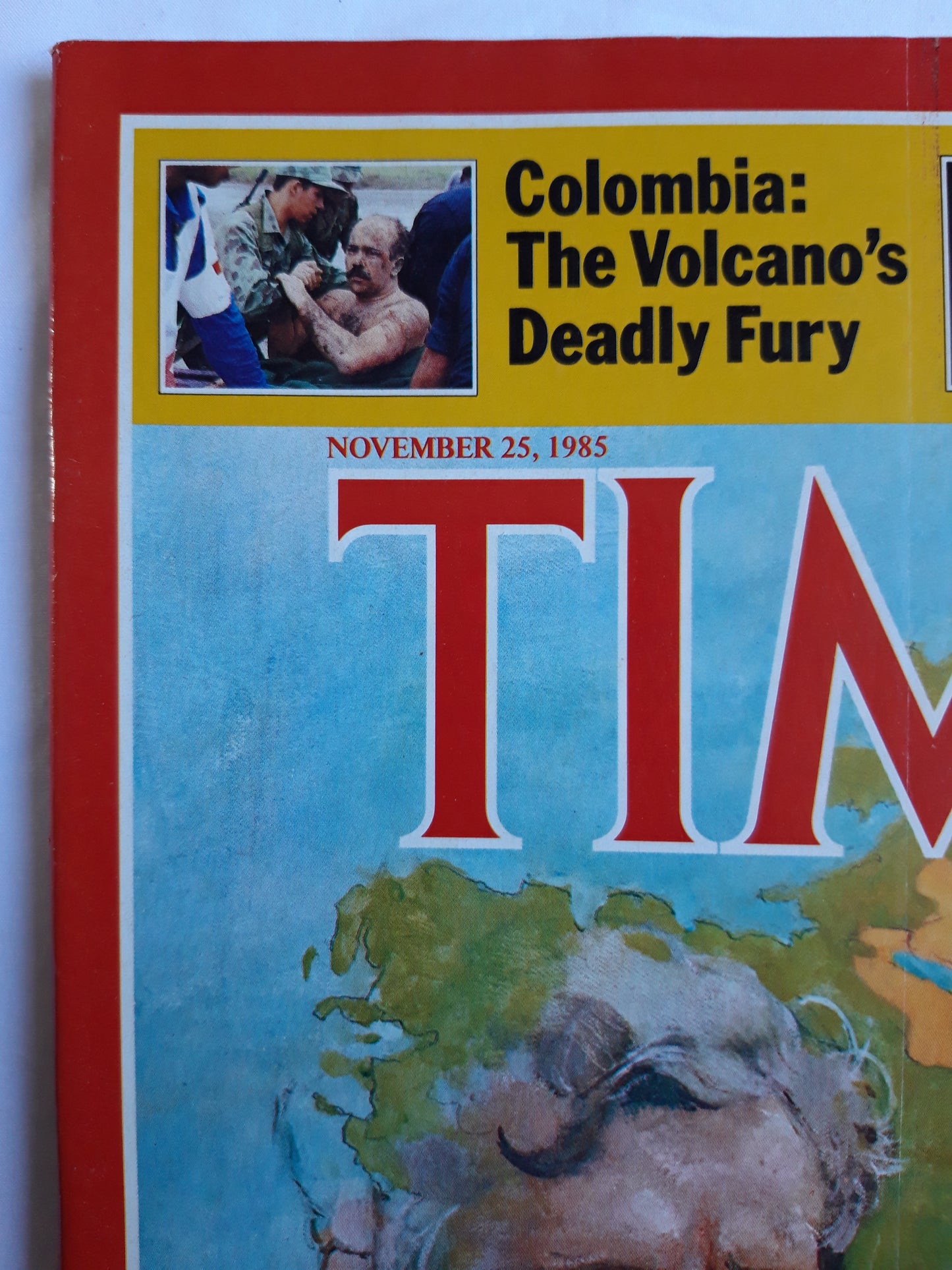 Time magazine Margaret Thatcher FitzGerald Northern Ireland Ronald Reagan Mikhail Gorbachev Colombia Volcano 25.11.1985 November 1985 No.47
