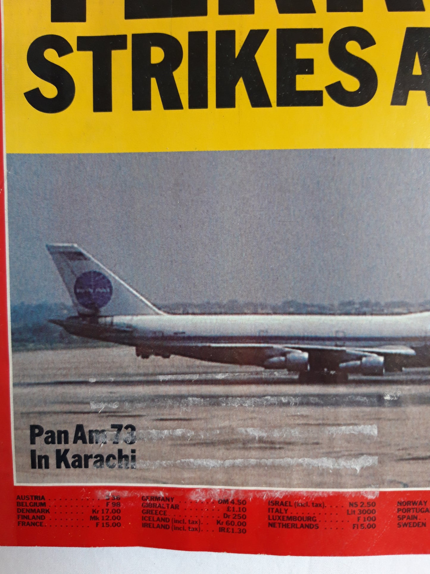 Time magazine Terror Strikes Again Pan Am 73 In Karachi America And Drugs 15.09.1986 September 1986 No.37