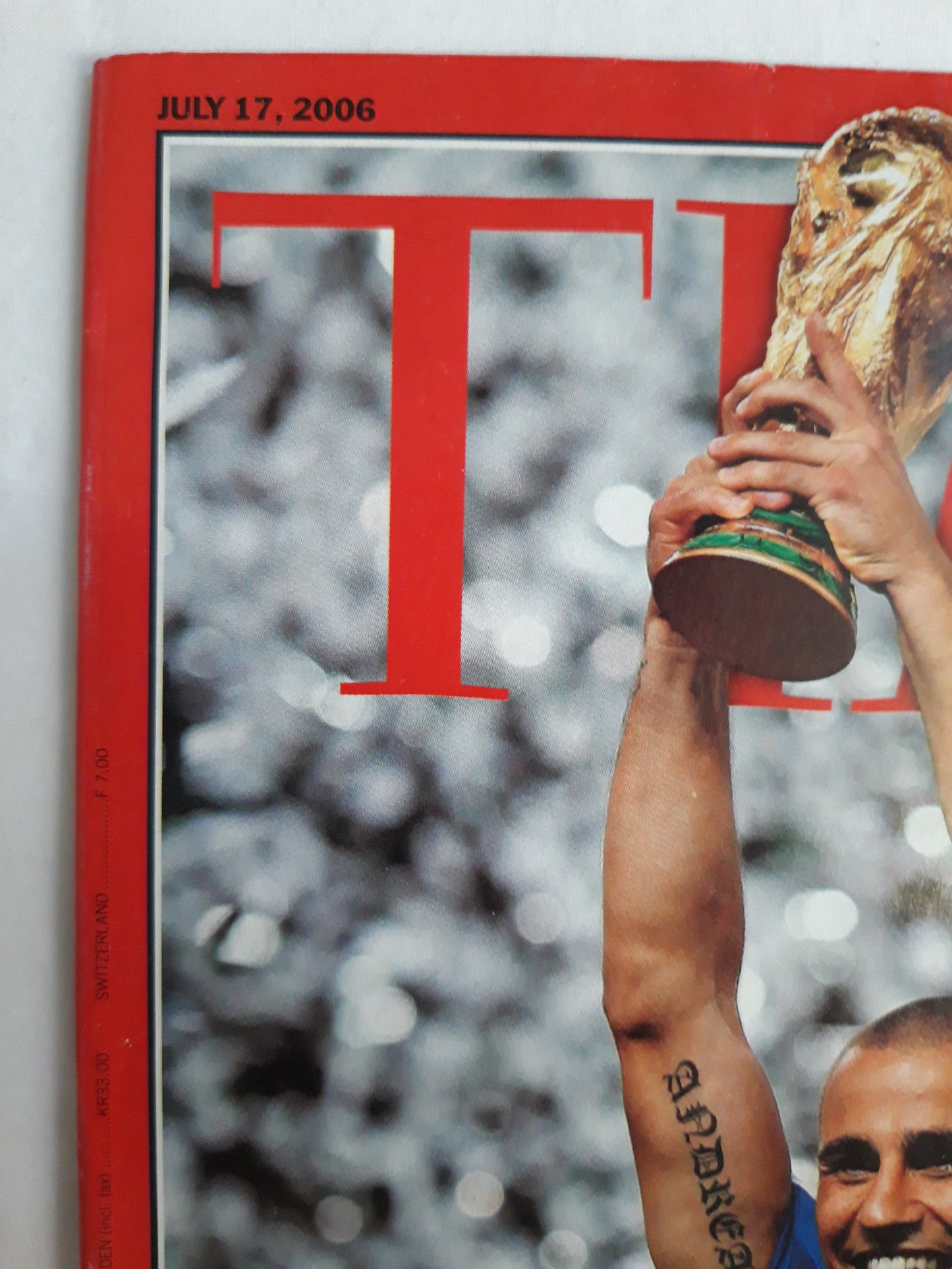 Time magazine Italia! Special report Italy wins a dramatic final The best World Cup pictures The end of Bush Doctrine 17.07.2006 Juli 2006