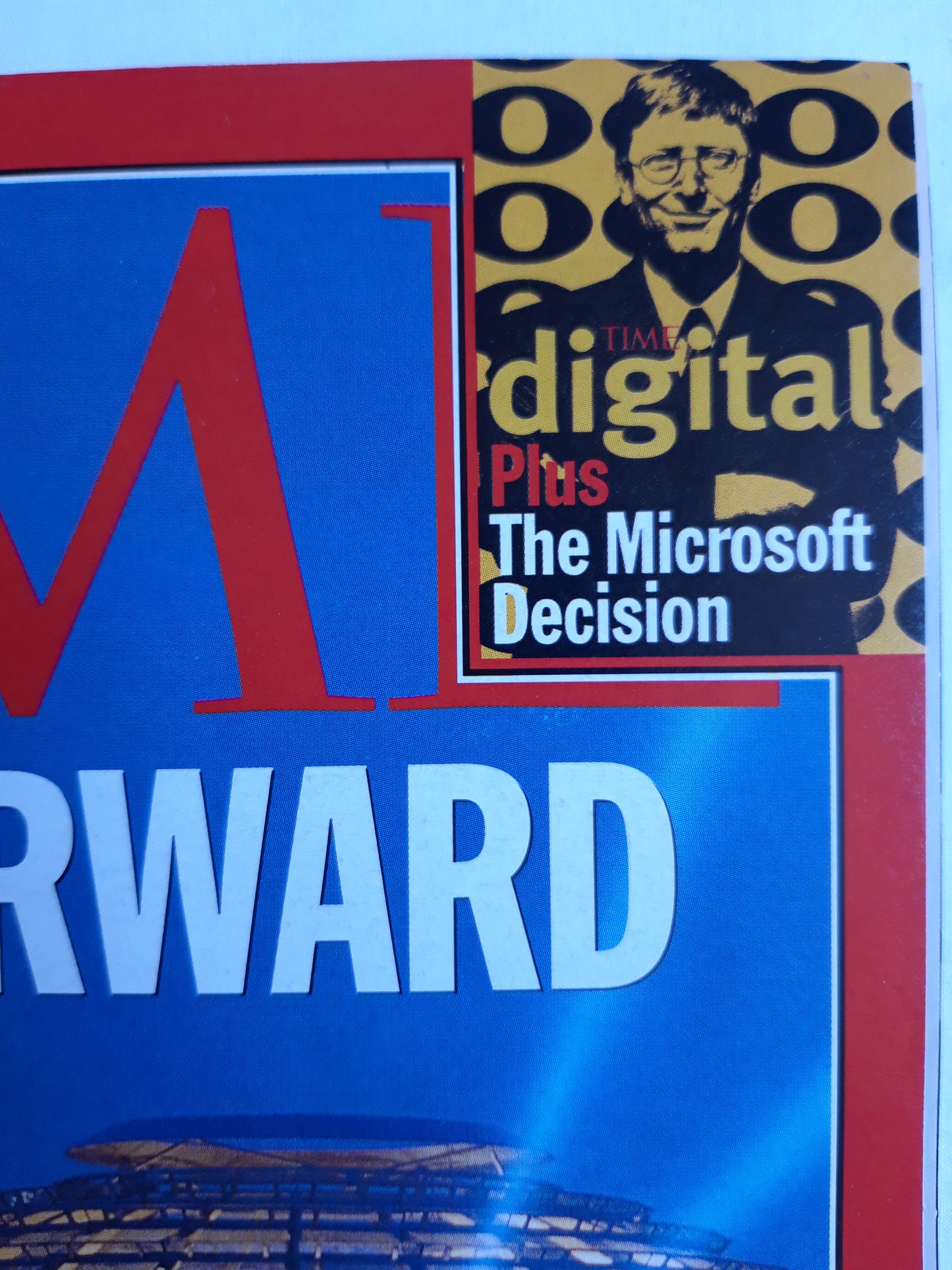 Time magazine Fast Forward Ten years after the fall of the Wall, A New Berlin takes its place at the heart of Europe Digital Plus The Microsoft Decision 15.11.1999 November 1999
