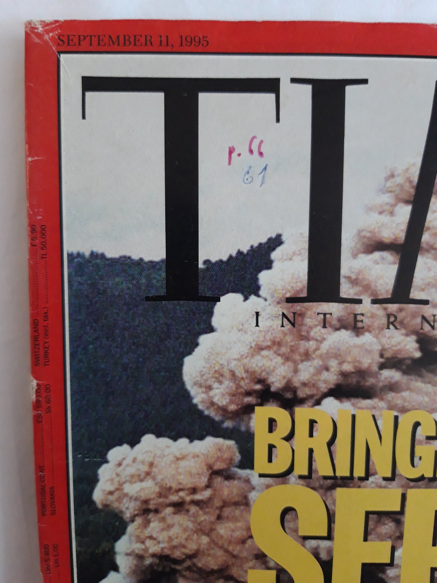 Time magazine Bringing the Serbs to Hell A massive bombing attack opens the door to peace The Sisterhood Summit 11.09.1995 September 1995