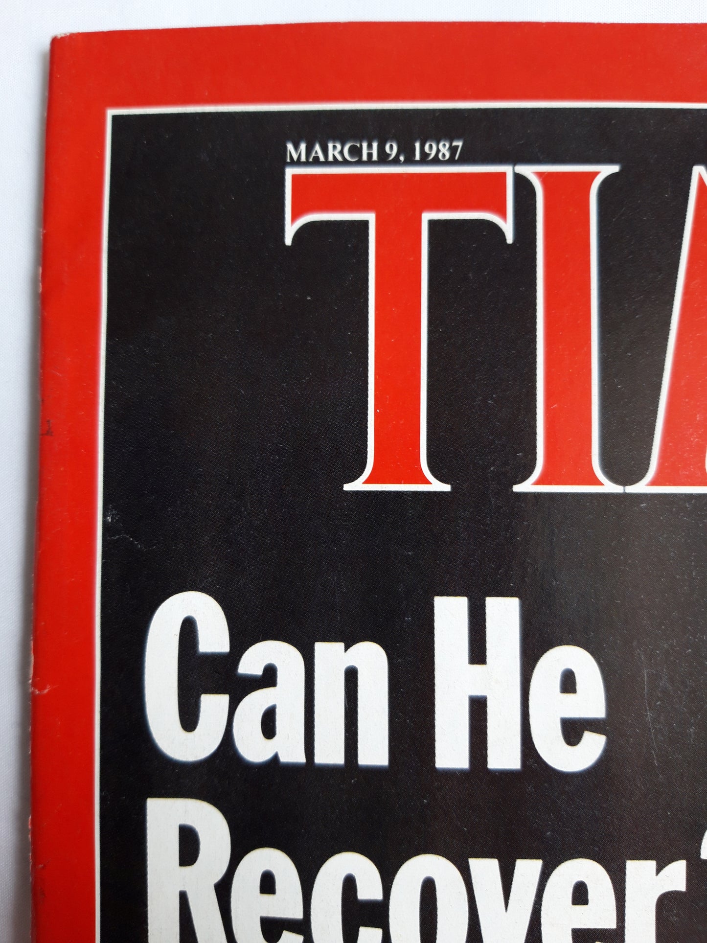 Time magazine Can He Recover? Ronald Reagan New Chief Of Staff Baker 09.03.1987 März 1987 No.10
