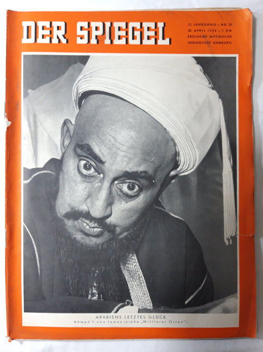 Der Spiegel Arabiens letztes Glück Ahmed I. von Jemen (Mittlerer Osten) Nr.18 30.04.1958 April 1958
