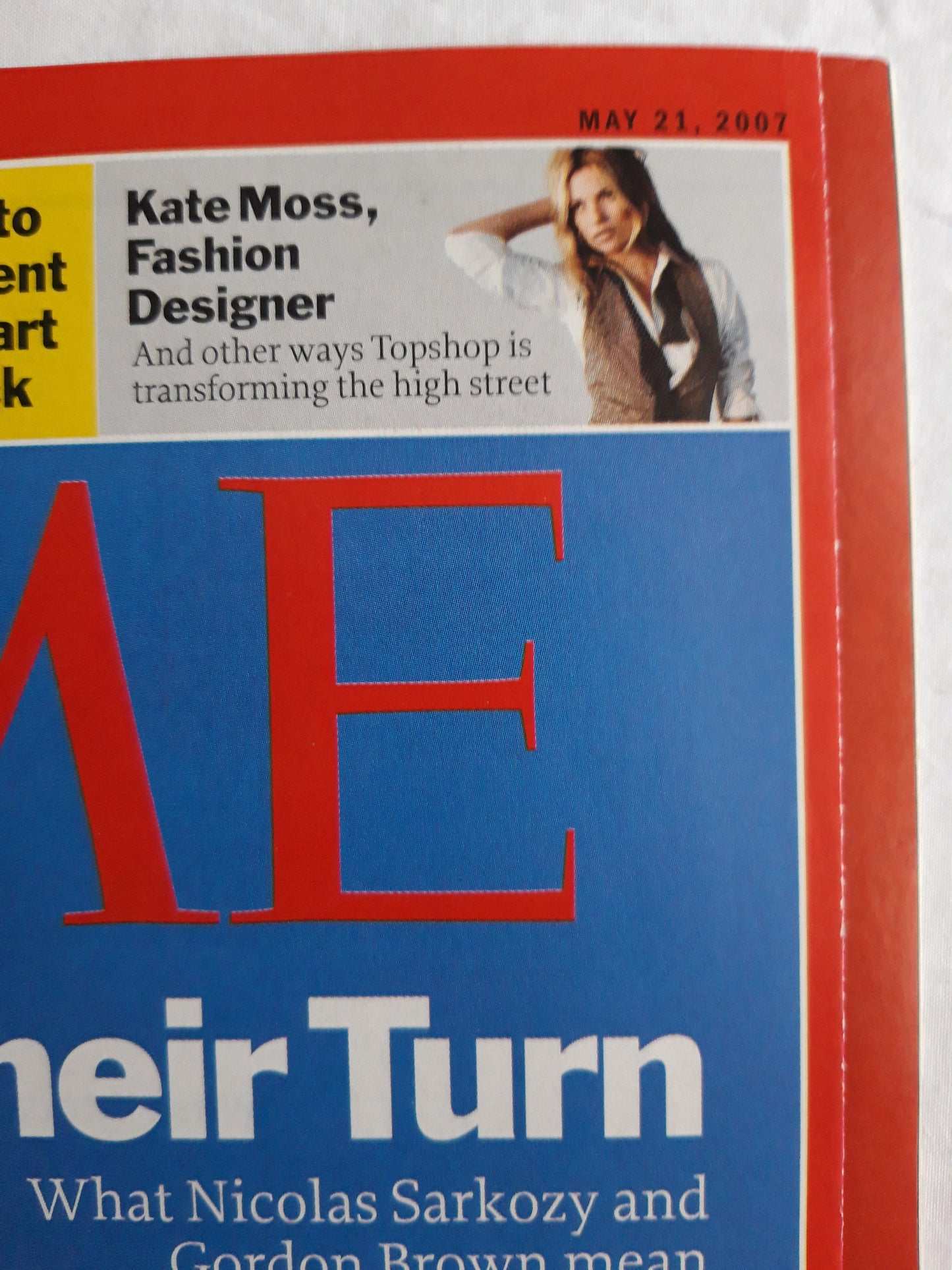 Time magazine Their Turn Nicolas Sarkozy Gordon Brown Could The Mysterious Mr. Romney be first Mormon President? How to prevent a heart attack Kate Moss Fashion Designer 21.05.2007 May Mai 2007