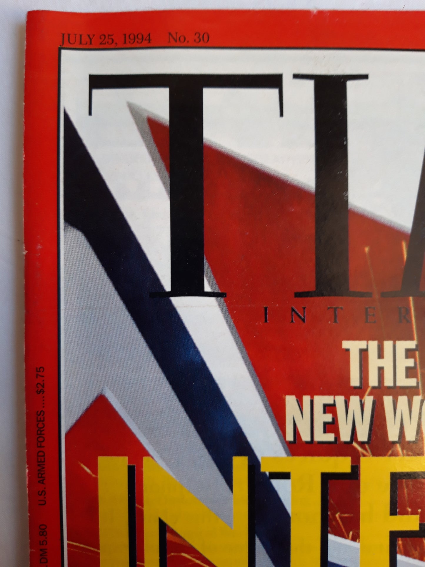 Time magazine The strange new world of the Internet battles on the frontiers of cyberspace Sniping at the world bank 25.07.1994 25. July Juli 1994 No.30