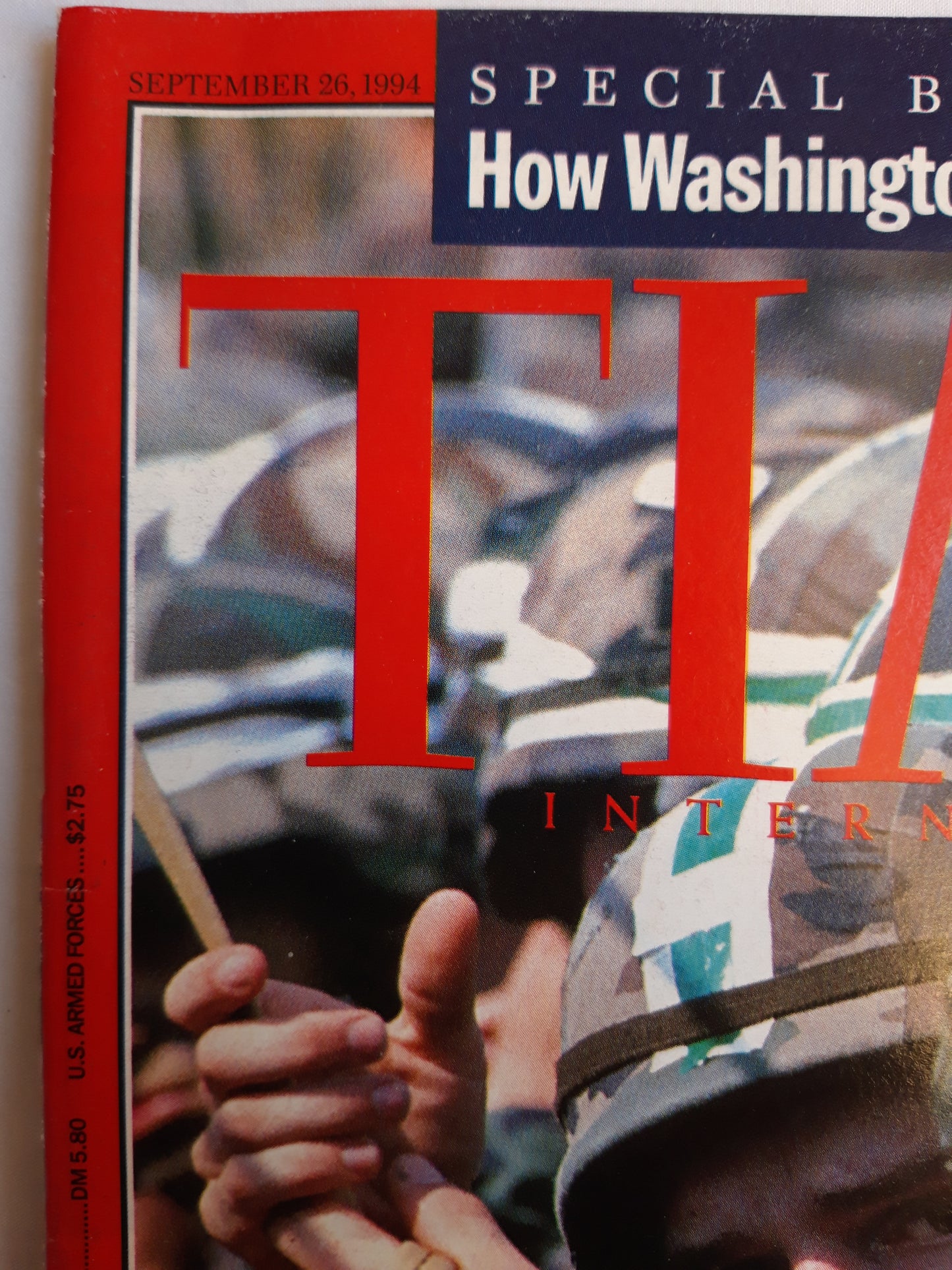Time magazine Taking Over Haiti Special Book Excerpt How Washington Is Failing America 26.09.1994 26. September 1994