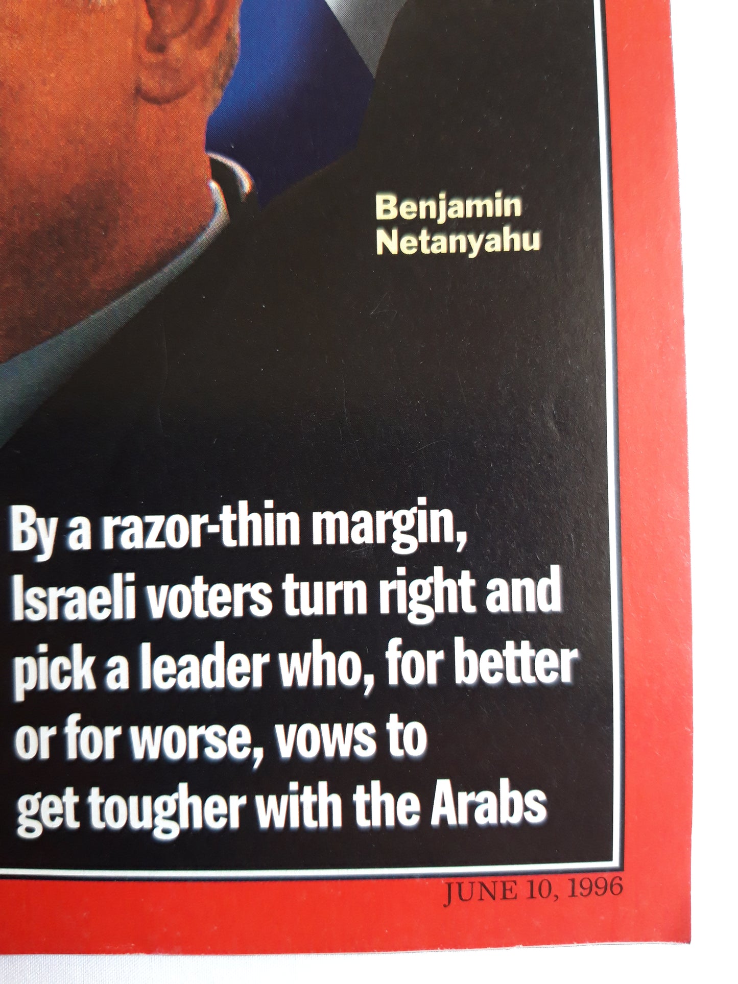 Time magazine Can He Make Peace? Benjamin Netanyahu Israel 10.06.1996 10. 10th Juni June 1996