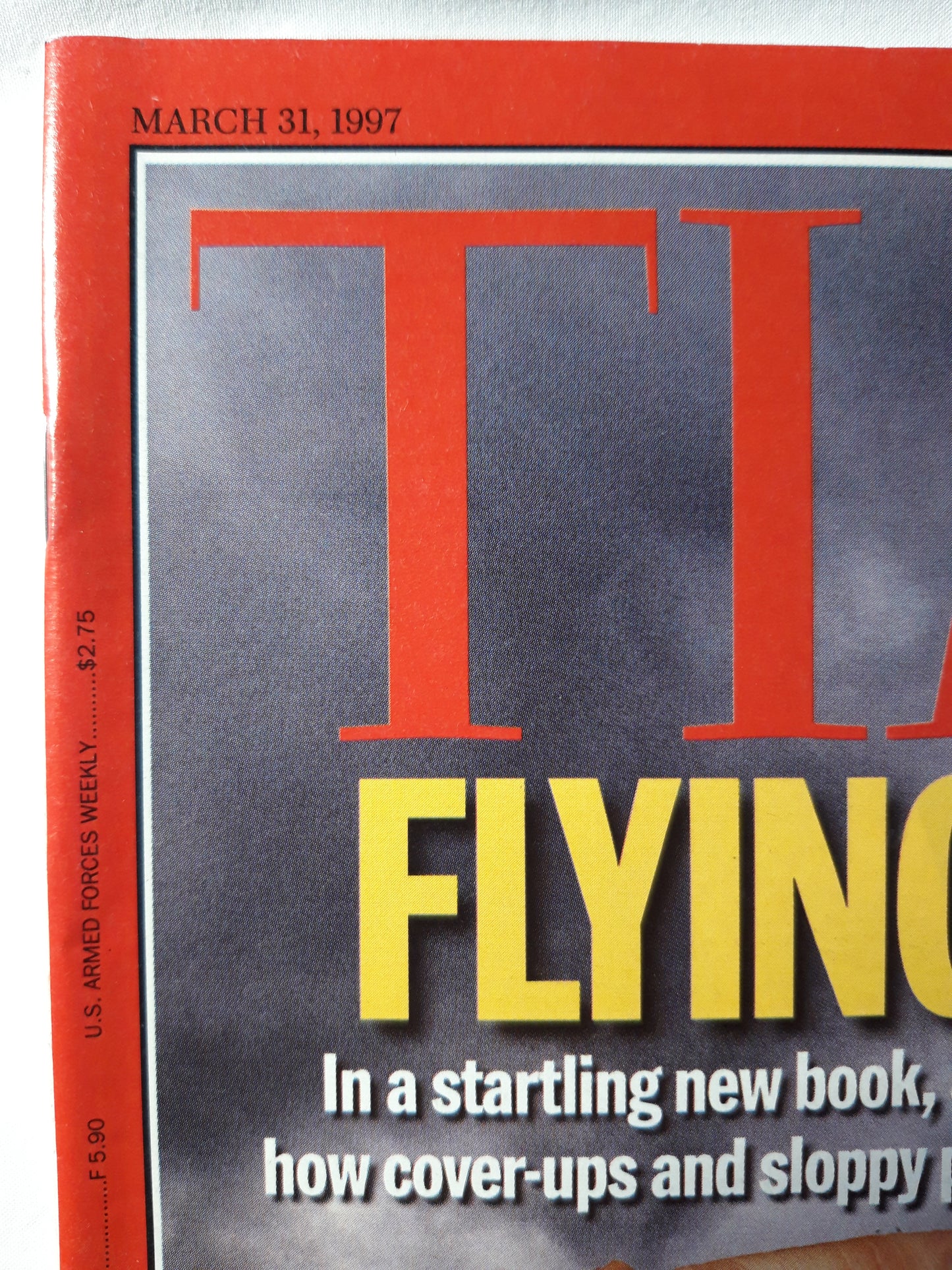 Time magazine Flying blind Tobacco`s civil war Lord of the dance 31.03.1997 31st 31. March März