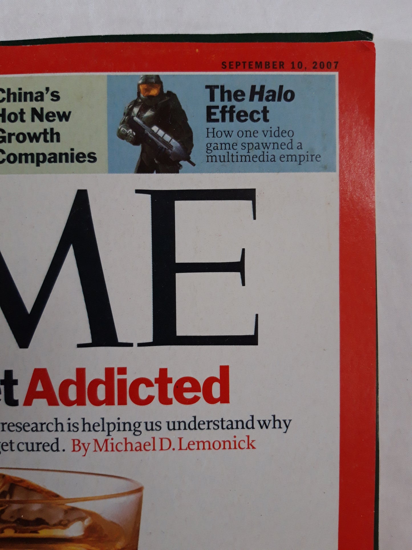 Time magazine How we get addicted Alcohol Drugs Gambling The Halo Effect Rudy`s Formula: 9/11 Equals 2008 10.09.2007 10th 10. September 2007