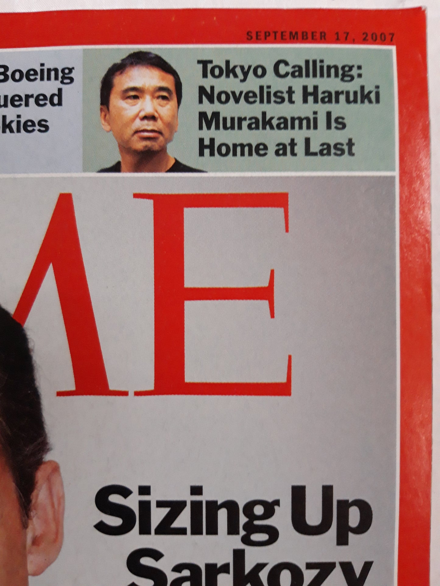 Time magazine Sizing Up Nicolas Sarkozy Alain Duhamel Philip H. Gordon Joseff Joffe Dominique Moisi arielle de Sarnez France`s new President Novelist Haruki Murakami 17.09.2007 17. 17th September 2007