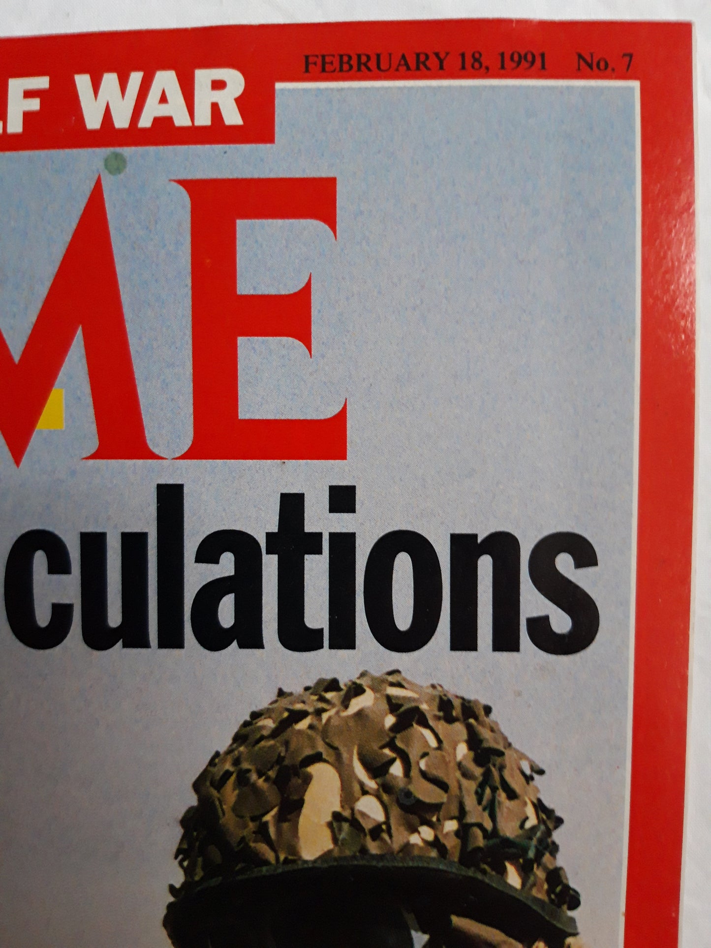 Time magazine Deadly Calculations The Ground Assault: When and How The Gulf war French soldiers in the Saudi desert 18.02.1991 18. 18th February 1991 No. 7