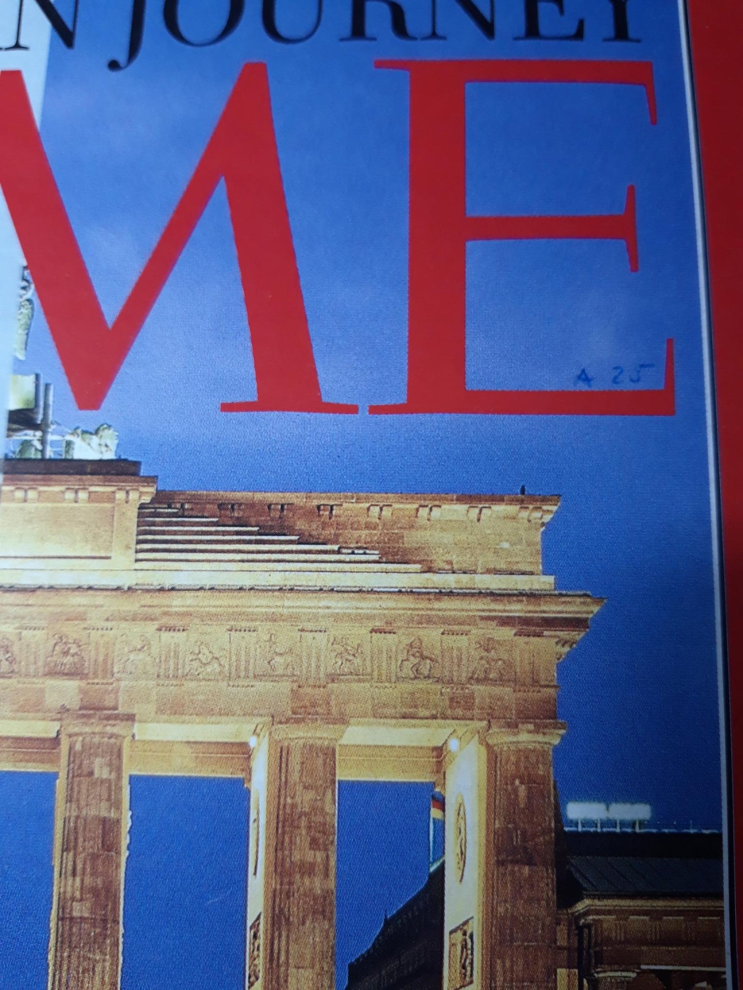 Time magazine European Jorney Europe Then & Now 1953 2003 Brandenburg Gate Berlin 18-23.08.2003 August 2003