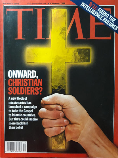 Time magazine Onward, christian soldiers? 9/11 fixingthe intelligence failures 04.08.2003 August 2003