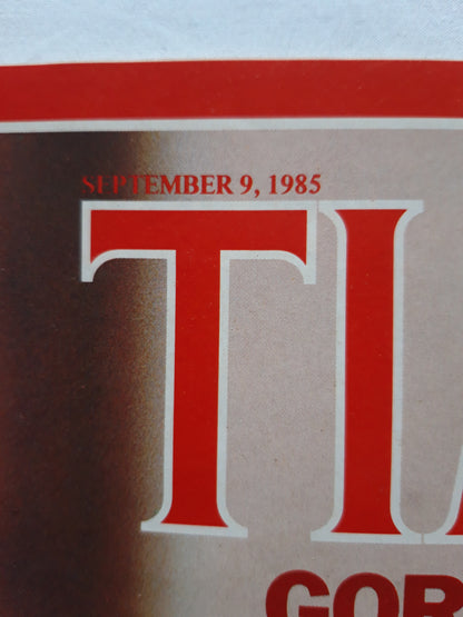 Time magazine Gorbachev: "The situation in the world today is highly complex, very tense. I would even fo so far as to say it is explosive" 09.09.1985, September 1985 № 36