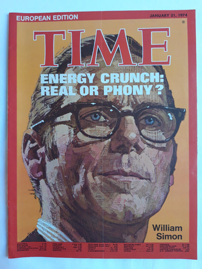 Time magazine Energy Crunch: Real or Phony? William Simon 21.01.1974 Januar 1974
