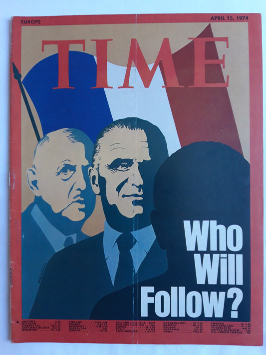 Time magazine Who Will Follow? Frankreich 15.04.1974 April 1974