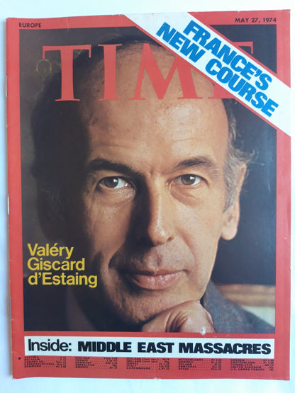 Time magazine Valery Giscard d´Estaing France´s new course Inside: Middle East massacres 27.05.1974 Mai 1974