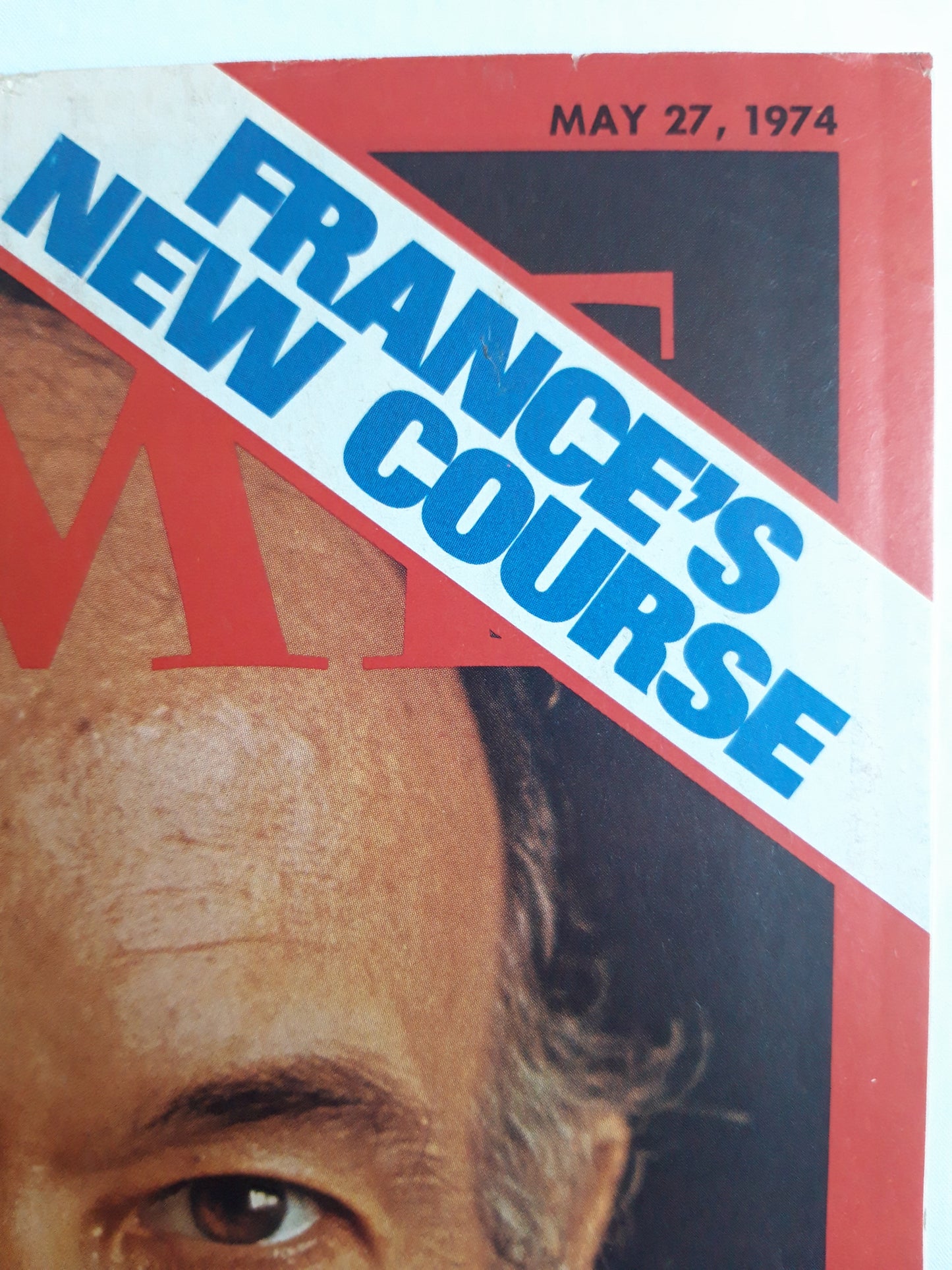 Time magazine Valery Giscard d´Estaing France´s new course Inside: Middle East massacres 27.05.1974 Mai 1974