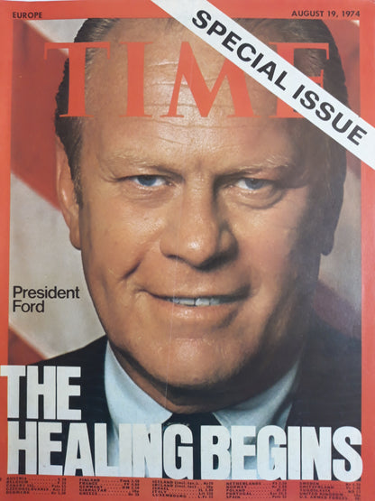 Time magazine President Gerald Rudolph Ford Jr. The Healing Begins Special Issue 19.08.1974 August 1974