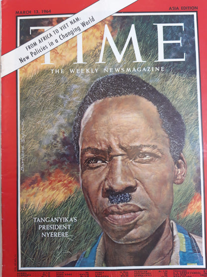 Time magazine Tanganyika`s President Julius Nyerere From Africa to Viet Nam New Policies in a Changing World 13.03.1964 März 1964