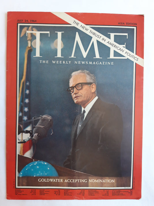 Time magazine Barry Goldwater Accepting Nomination The New Thrust in American Politics 24.07.1964 Juli 1964