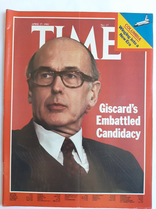 Time magazine French President Valery Giscard´s Embattled Candidacy Columbia Winging into a New Era 27.04.1981 April 1981