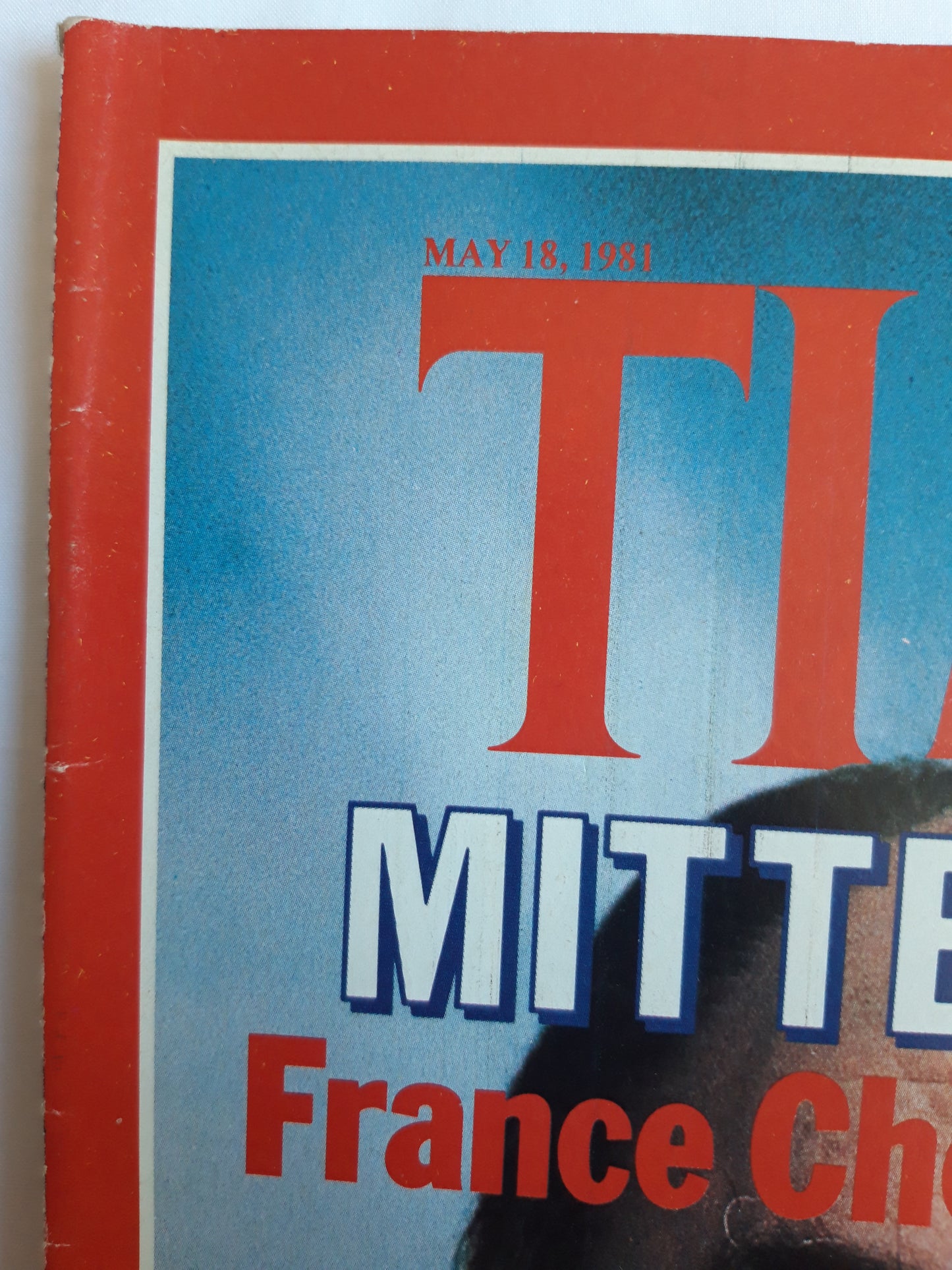 Time magazine Francois Mitterrand France Chooses Change Troubled Israel 18.05.1981 Mai 1981