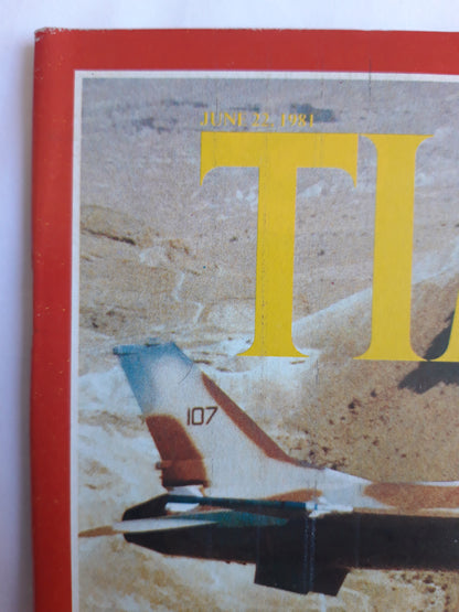 Time magazine Attack - and Fallout The Target: Iraq´s Reactor Ronald Reagan as Diplomat A Mexican Visit A Mideast Test 22.06.1981 Juni 1981