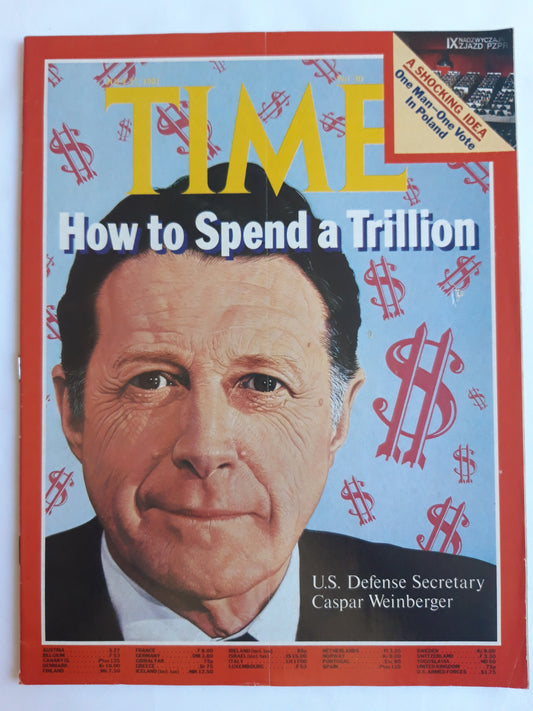 Time magazine How to Spend a Trillion U.S. Defense Secretary Caspar Weinberger 27.07.1981 Juli 1981 No.30