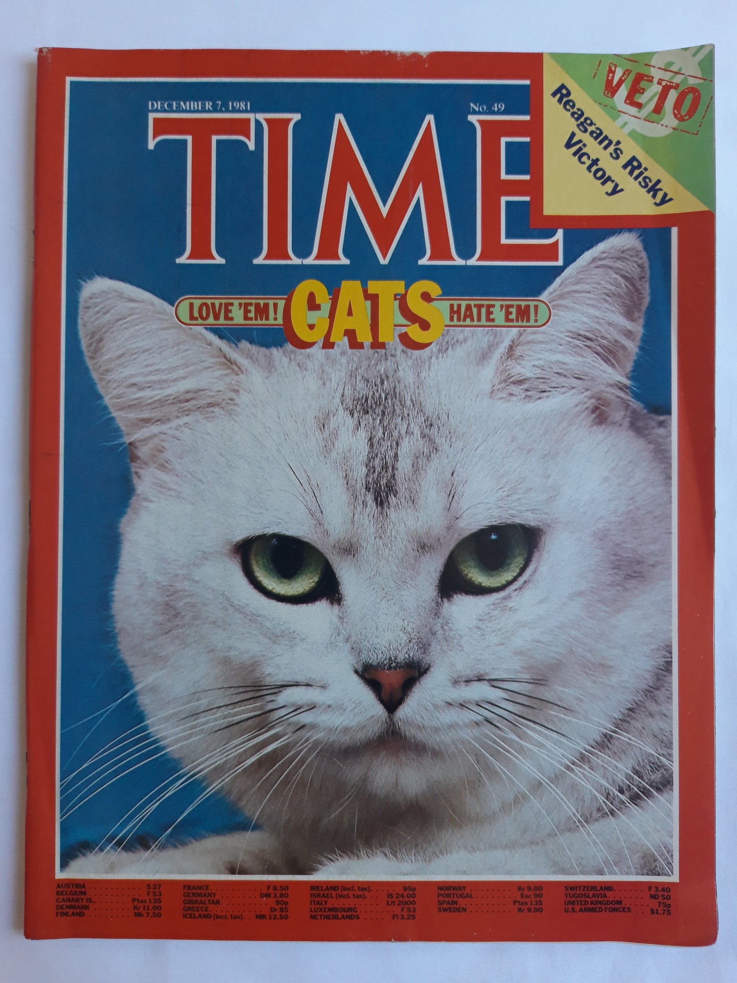 Time magazine Cats Love ´em! Hate `em! Ronald Reagan´s Risky Victory VETO 07.12.1981 Dezember 1981 No.49