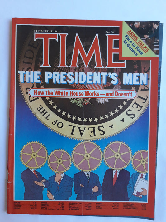 Time magazine The President`s Men How the White House Works Arms Talks Face to Face In Geneva 14.12.1981 Dezember 1981 No.50