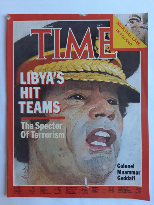 Time magazine Colonel Muammar Gaddafi Libya`s Hit Teams The Specter Of Terrorism Martial Law in Poland 21.12.1981 Dezember 1981 No.51