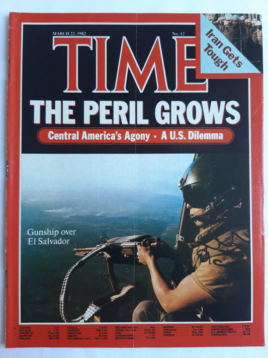 Time magazine The Peril Grows Central America´s Agany A U.S. Dilemma Gunship over El Salvador 22.03.1982 März 1982