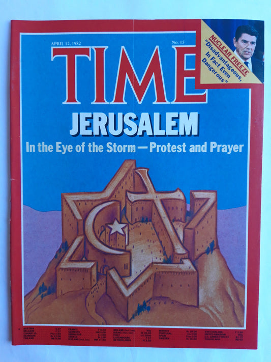 Time magazine Jerusalem In the Eye of the Storm Protest and Prayer Nuclear Freeze Ronald Reagan 12.04.1982 April 1982 No.15