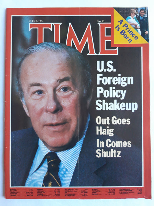 Time magazine U.S. Foreign Policy Shakeup George Shultz A Prince William 05.07.1982 Juli 1982 No.27