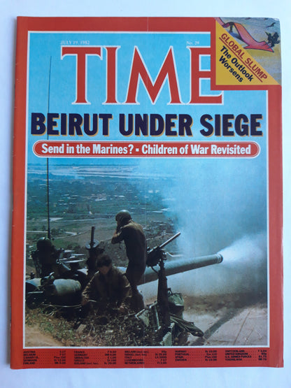 Time magazine Beirut Under Siege Marines Children of War Revisited Global Slump The Outlook Worsens 19.07.1982 Juli 1982 No.29