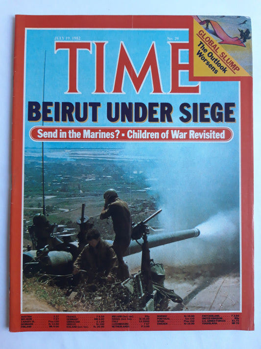 Time magazine Beirut Under Siege Marines Children of War Revisited Global Slump The Outlook Worsens 19.07.1982 Juli 1982 No.29