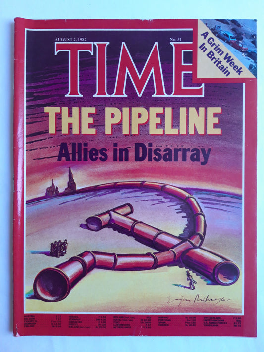 Time magazine The Pipeline Allies in Disarray A Grim Week In Britain 02.08.1982 August 1982 No.31