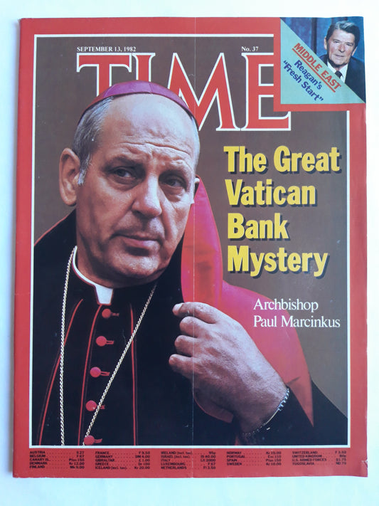 Time magazine The Great Vatican Bank Mystery Archbishop Paul Marcinkus Ronald Reagan´s Fresh Strart 13.09.1982 September 1982 No.37