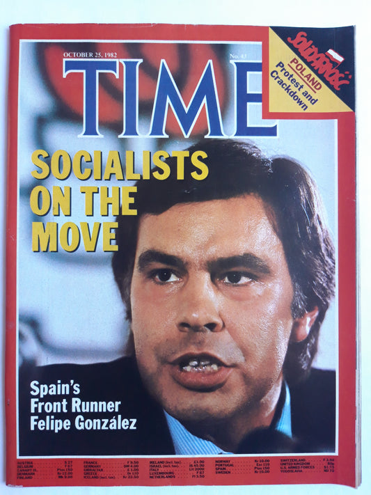 Time magazine Spain´s Front Runner Felipe Gonzalez Poland Solidarnosc Protest and Crackdown 25.10.1982 Oktober 1982 No.43